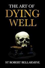 The Art of Dying Well