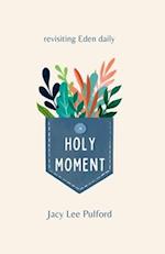 Holy Moment