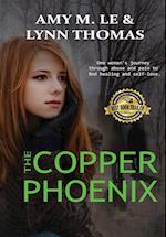 The Copper Phoenix: A Novel 