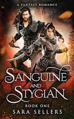 Sanguine and Stygian