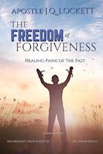 The Freedom of Forgiveness 