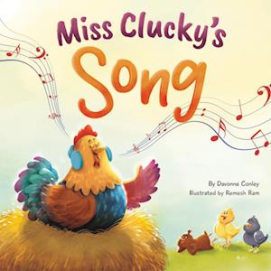 Miss Clucky's Song