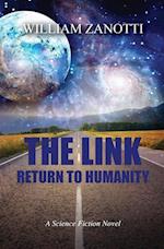 THE LINK, RETURN TO HUMANITY
