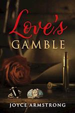 Love's Gamble