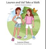 Lauren and Val Take a Walk 