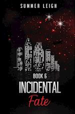 Incidental Fate Book 6 