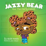 Jazzy Bear and the Hurtful Words 