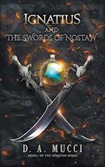 Ignatius and the Swords of Nostaw 