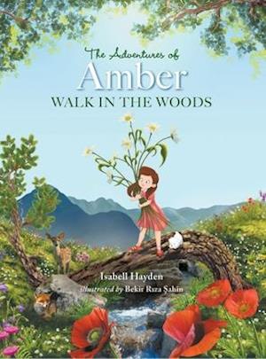 The Adventures of Amber: Walk in the Woods
