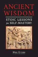 Ancient Wisdom: Stoic Lessons for Self-Mastery 