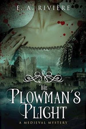 The Plowman's Plight: A Medieval Mystery