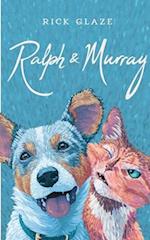 Ralph & Murray 