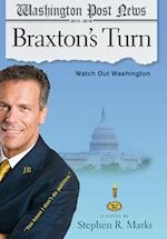 BRAXTON'S TURN: Watch Out Washington 