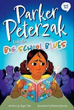 Parker Peterzak Has the Big School Blues 