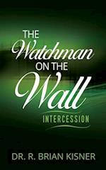 The Watchman on the Wall