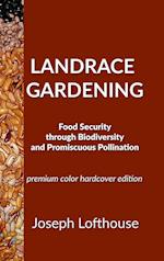 Landrace Gardening