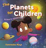 The Planets for Children (Myrah's Adventure) 