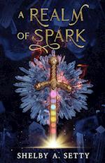 A Realm of Spark 