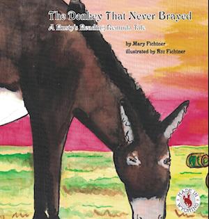 The Donkey That Never Brayed