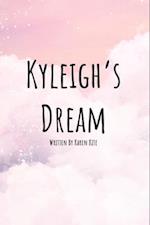 Kyleigh's Dream