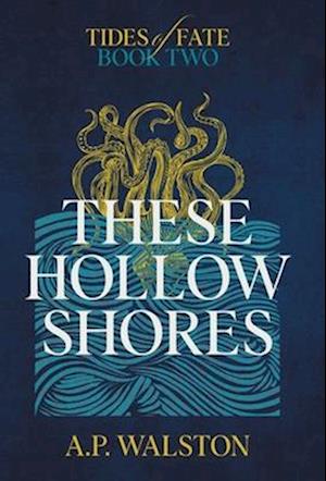 These Hollow Shores