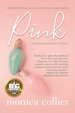 Pink: A Christmas Romance 
