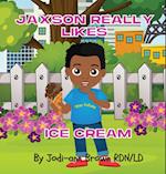 Jaxson Really Likes Ice Cream 
