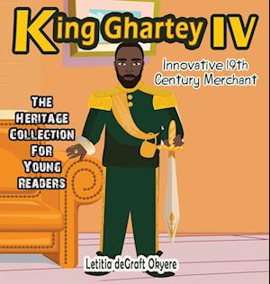 King Ghartey IV