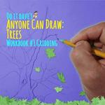 Do It Dave's Anyone Can Draw: Trees: Workbook #1 Gridding 