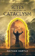 Rites of Cataclysm