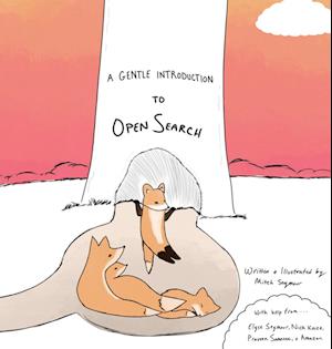 A Gentle Introduction to OpenSearch