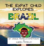 The Expat Child Explores Brazil 