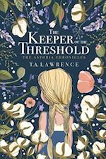 The Keeper of the Threshold: The Astoria Chronicles 