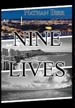 Nine Lives - Volume I