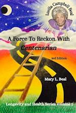 Luella Campbell Beal - A Force To Reckon With 