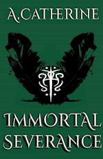 Immortal Severance