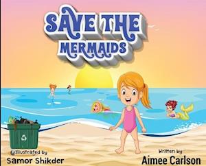 Save The Mermaids