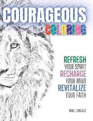 Courageous Coloring for Adults