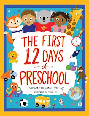 The First 12 Days of Preschool