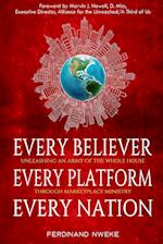 EVERY BELIEVER EVERY PLATFORM EVERY NATION