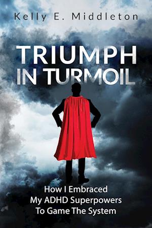 Triumph in Turmoil