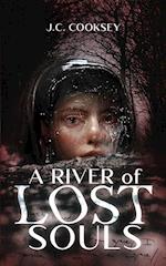 A River of Lost Souls 