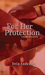 For Her Protection 