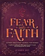 Fear into Faith