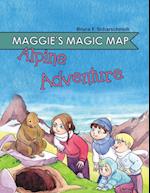 Maggie's Magic Map: Alpine Adventure 