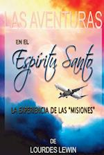 Las Aventuras en el Espiritu Santo