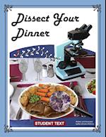 Dissect Your Dinner; Student Text