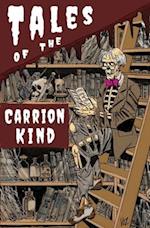 Tales of the Carrion Kind