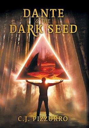 Dante and The Dark Seed