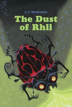 The Dust of Rhll